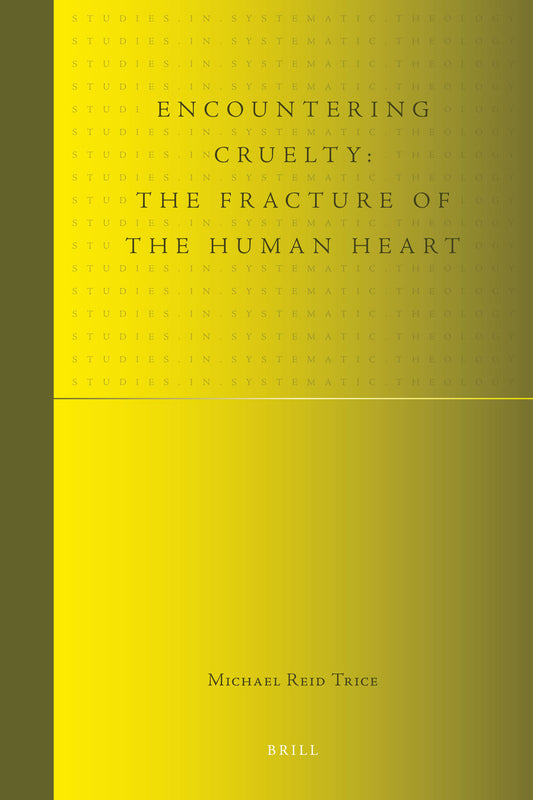 Encountering Cruelty: The Fracture of the Human Heart