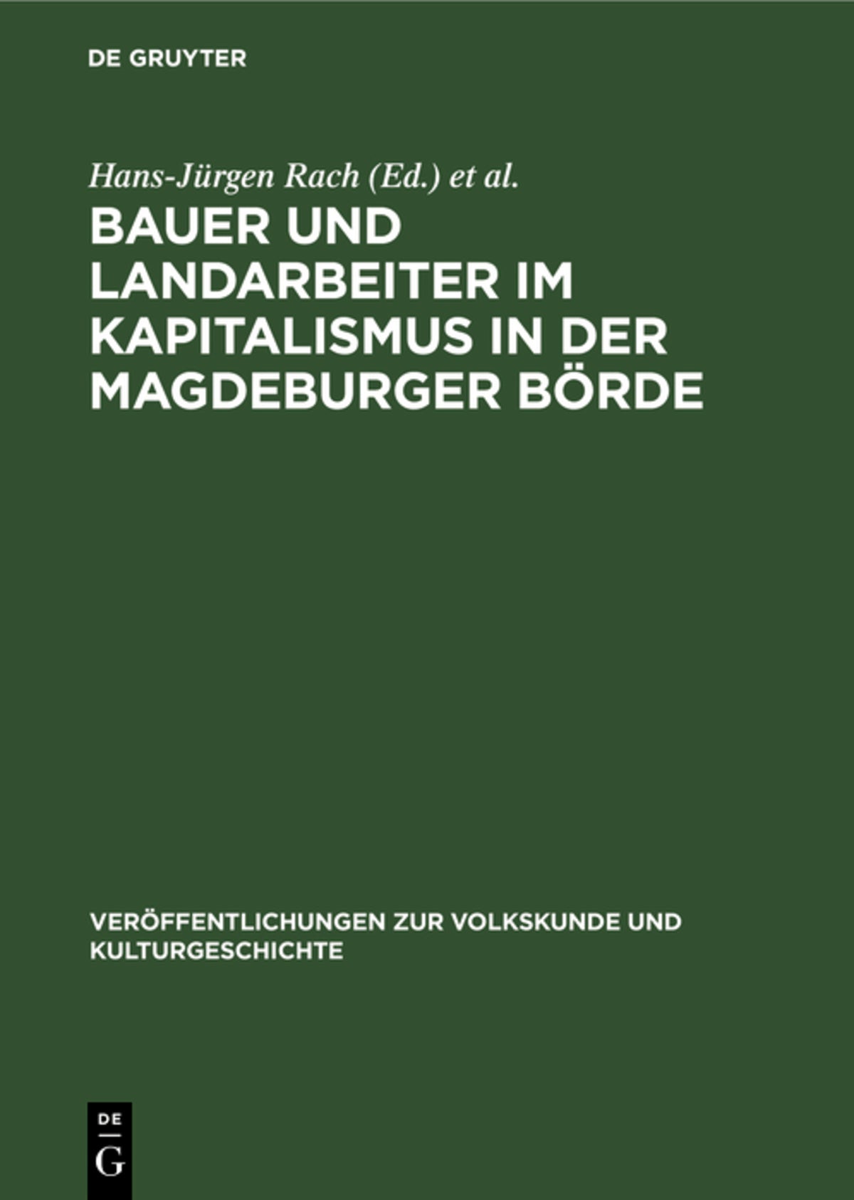 Cover image for Bauer und Landarbeiter im Kapitalismus in der Magdeburger Börde ISBN 9783112544334