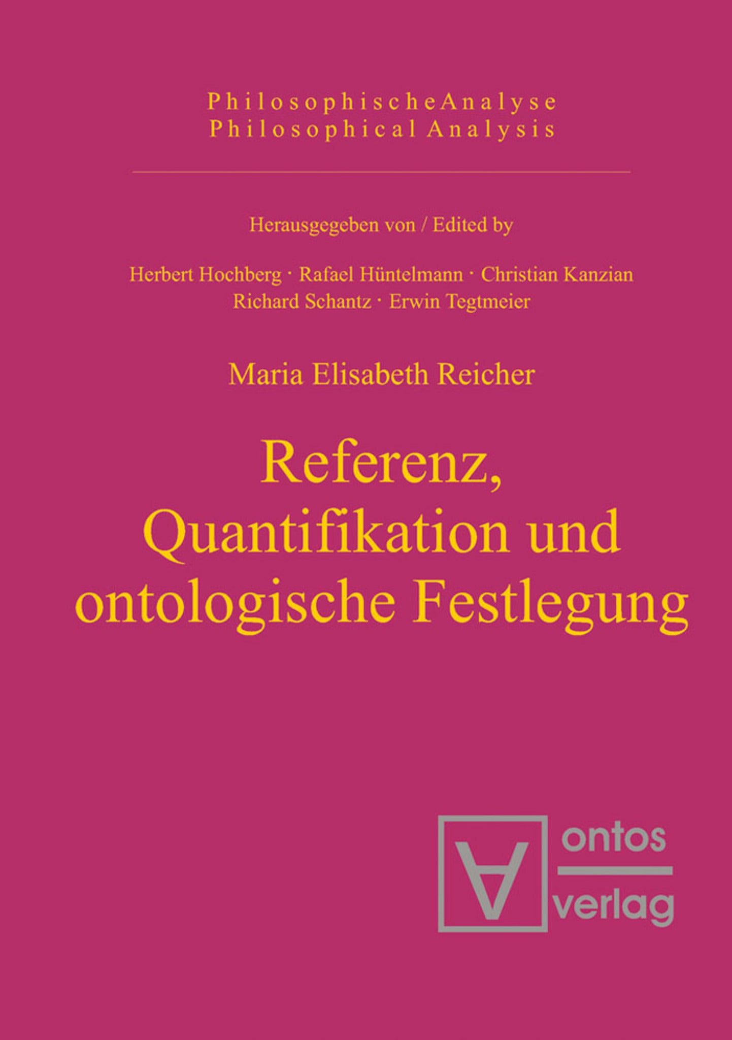 Referenz, Quantifikation und ontologische Festlegung