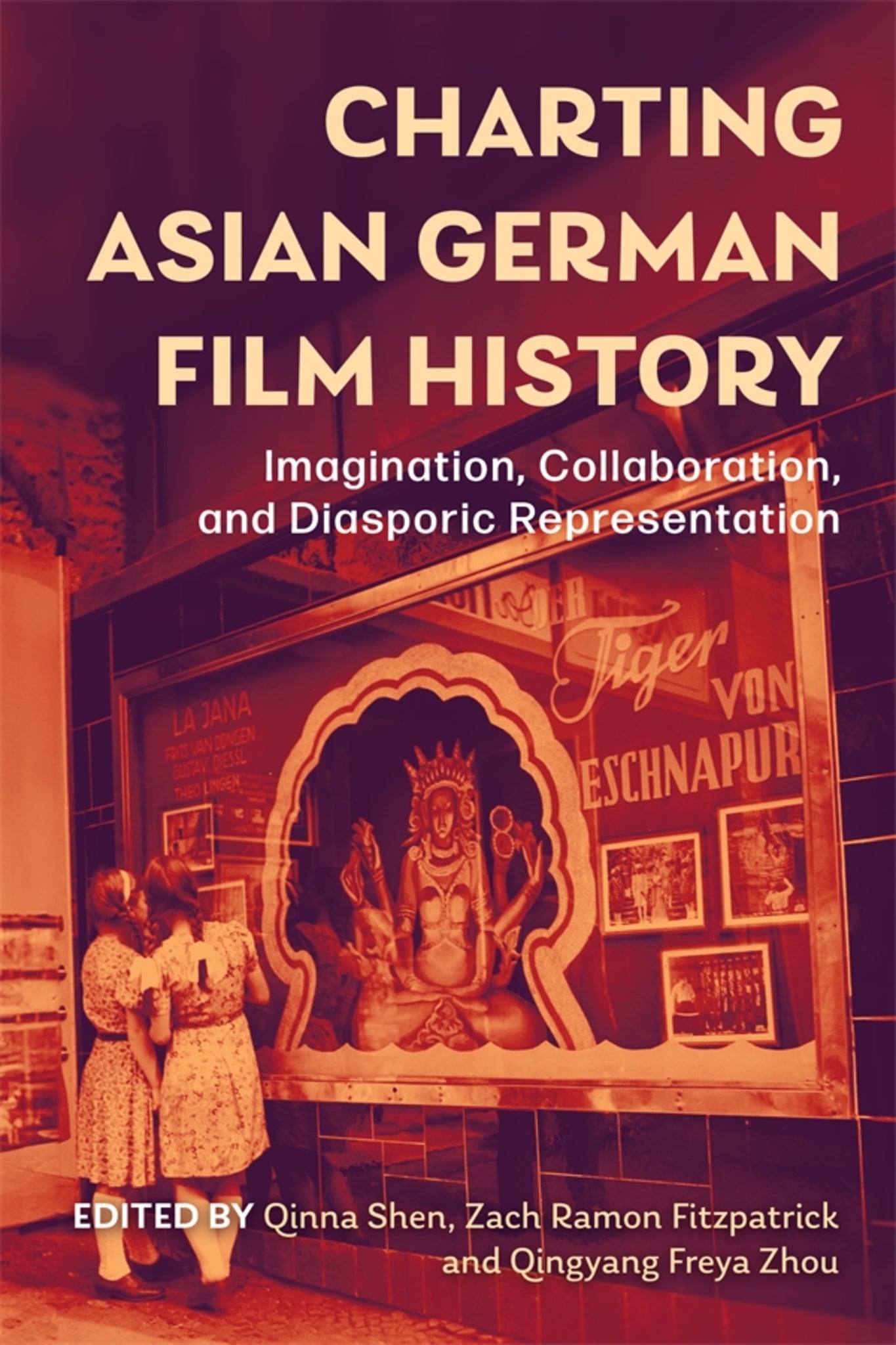 Cover image for Charting Asian German Film History ISBN 9781640141780