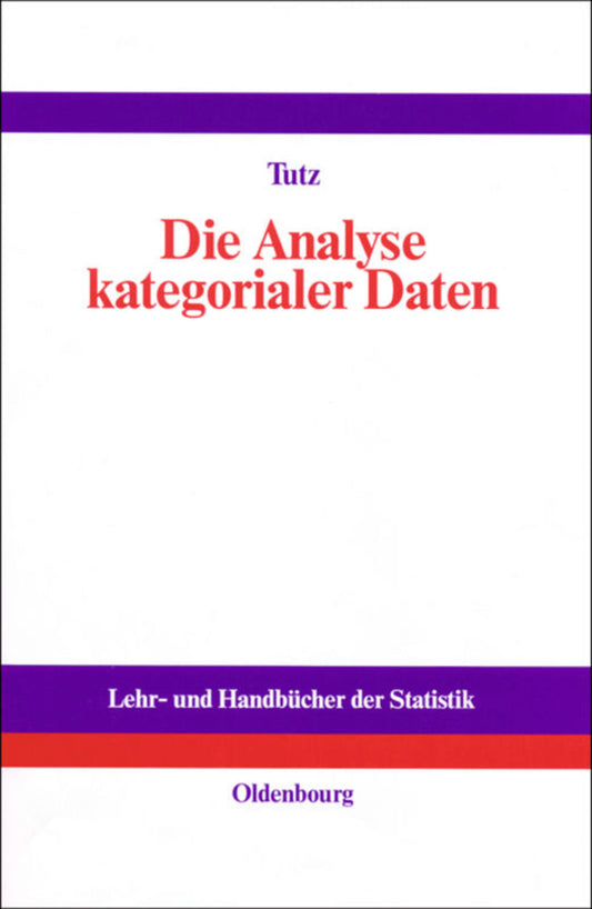 Die Analyse kategorialer Daten