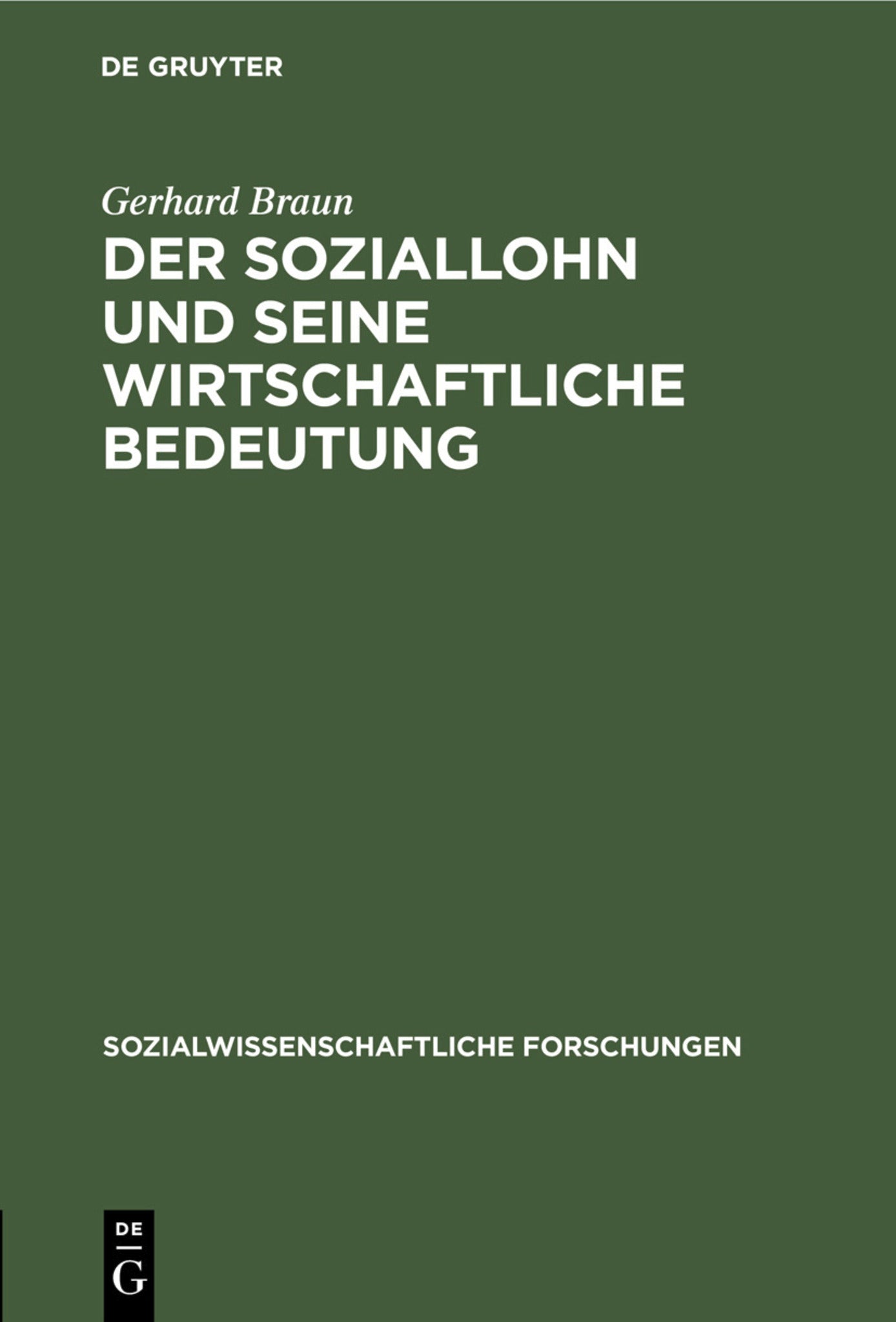 Der Soziallohn und seine wirtschaftliche Bedeutung