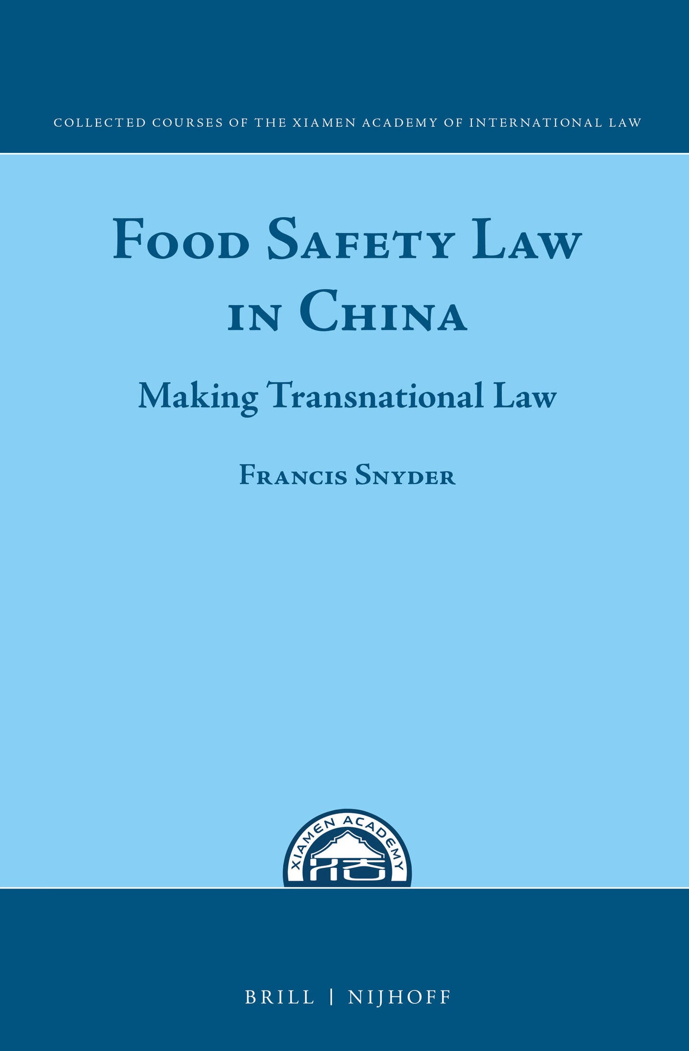 Food Safety Law in China