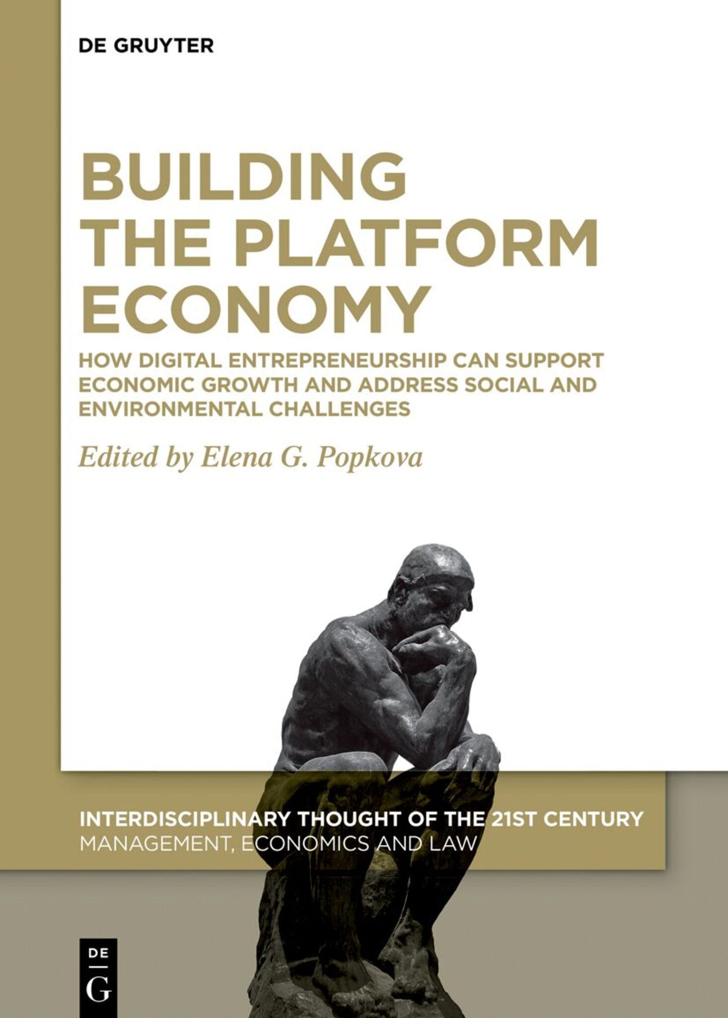 Building the Platform Economy: How Digital Entrepreneurship Can Support Economic Growth and Address Social and Environmental Challenges
