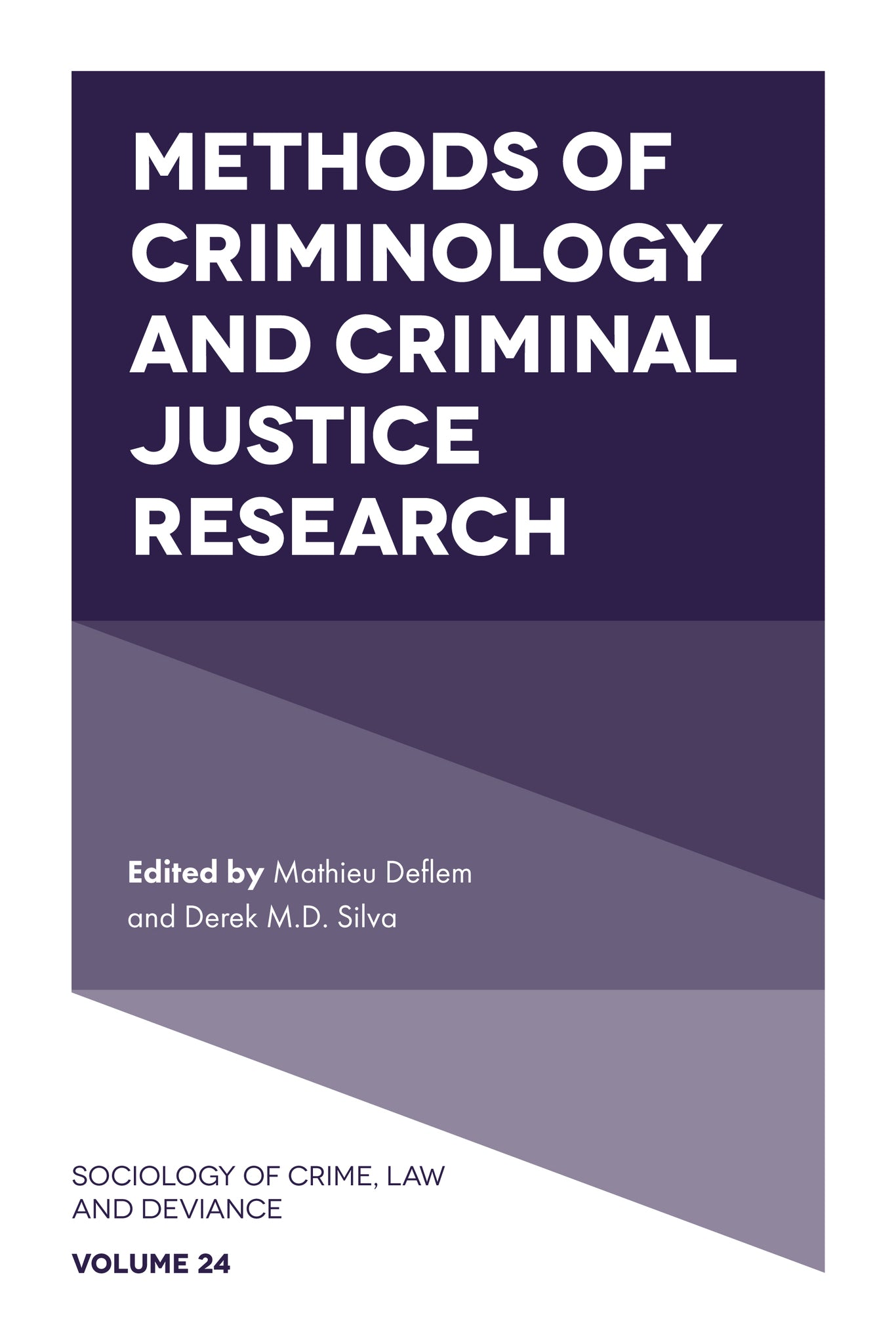 Cover image for Methods of Criminology and Criminal Justice Research ISBN 9781787698666