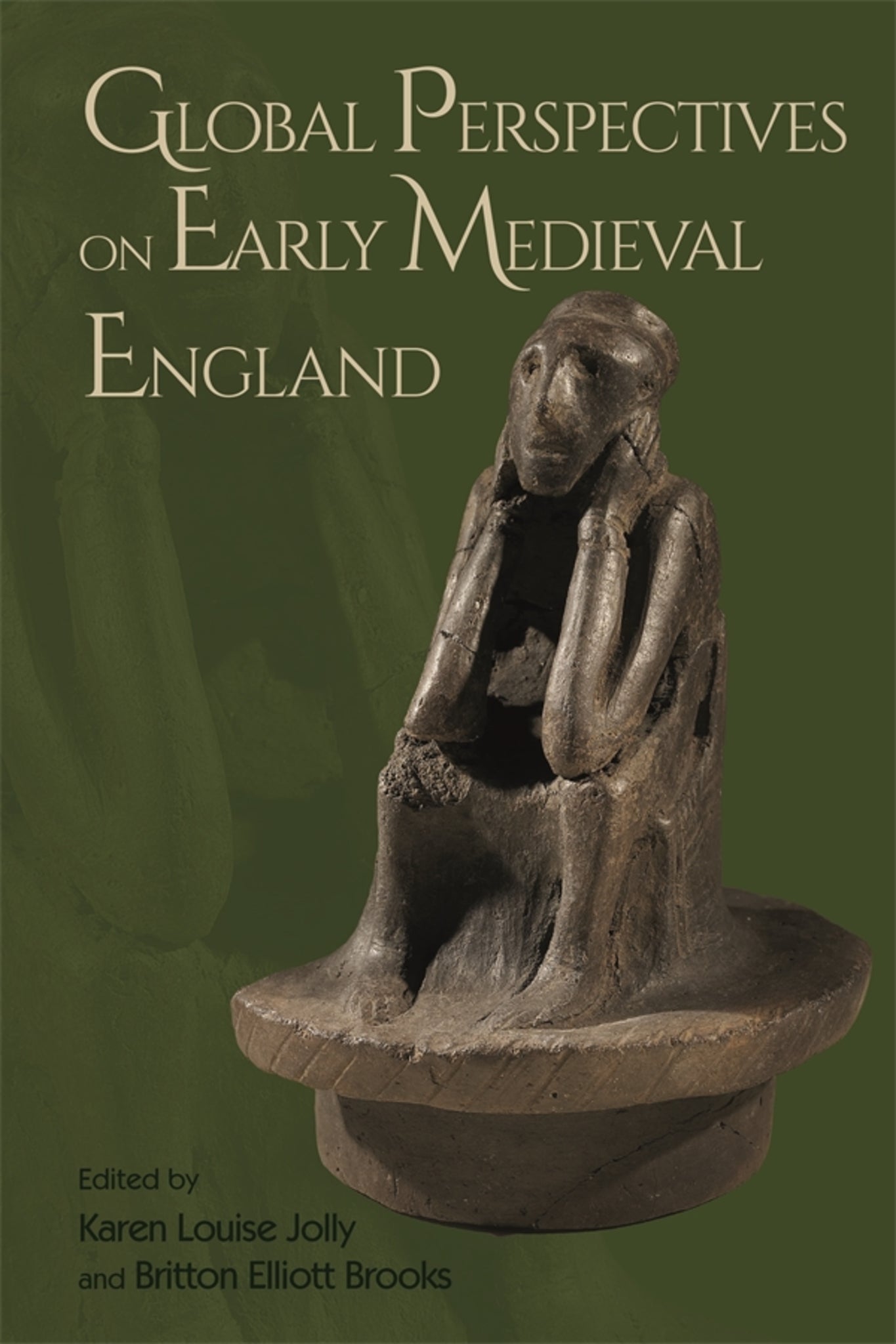 Cover image for Global Perspectives on Early Medieval England ISBN 9781783276868