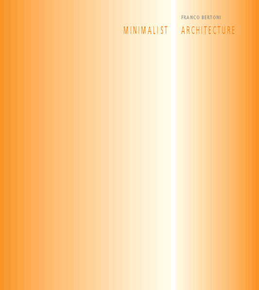 Minimalist Architecture