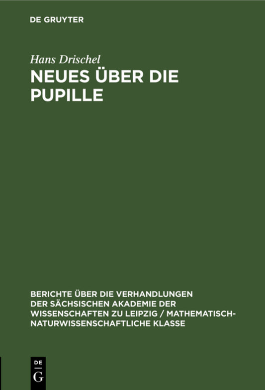 Neues über die Pupille