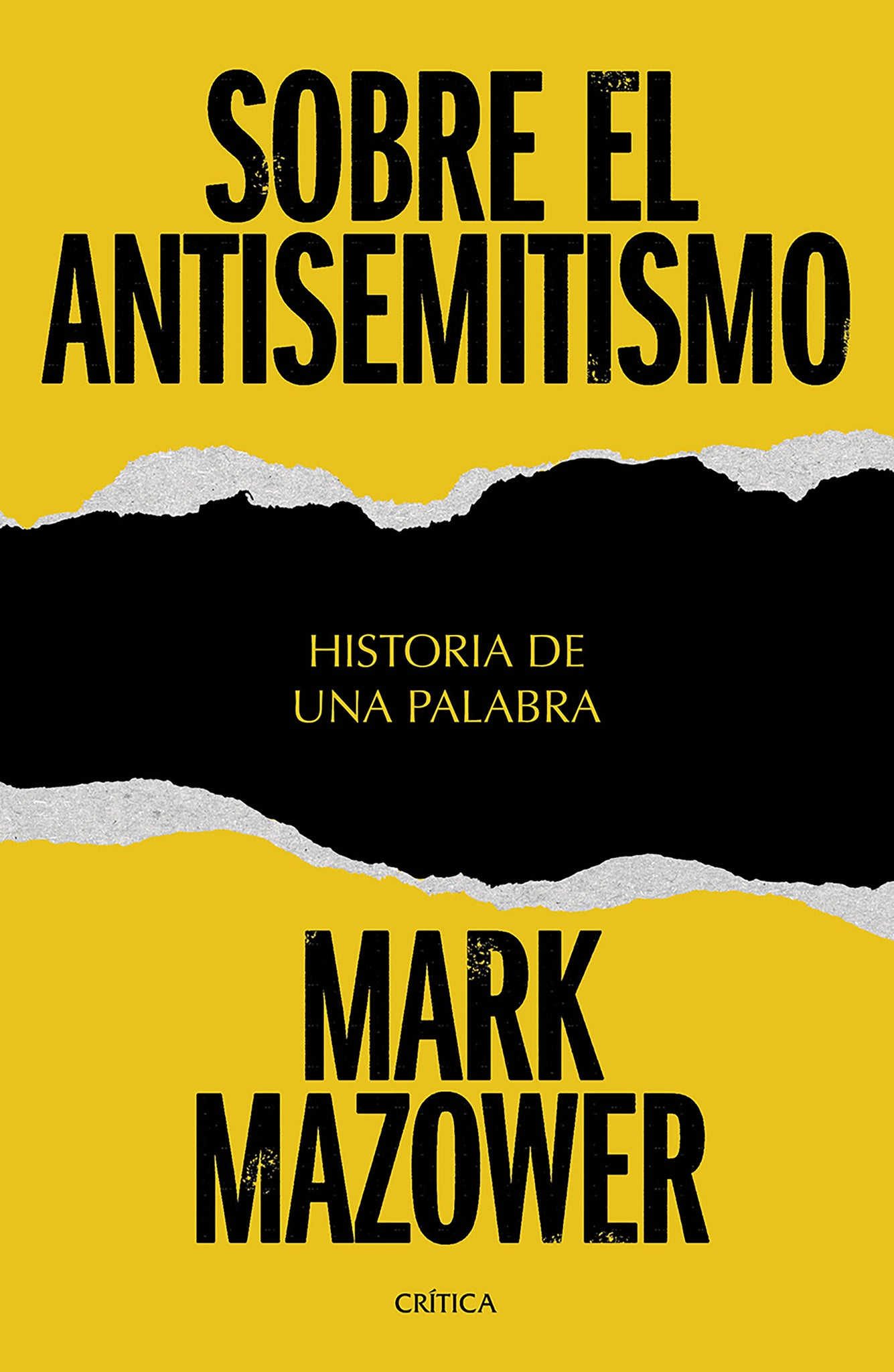 Sobre el antisemitismo: Historia de una palabra / On Antisemitism: A Word in History