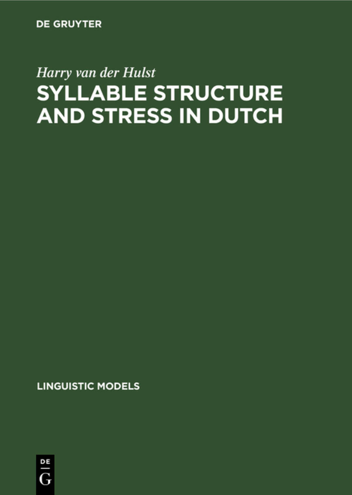 Cover image for Syllable Structure and Stress in Dutch ISBN 9783112419977