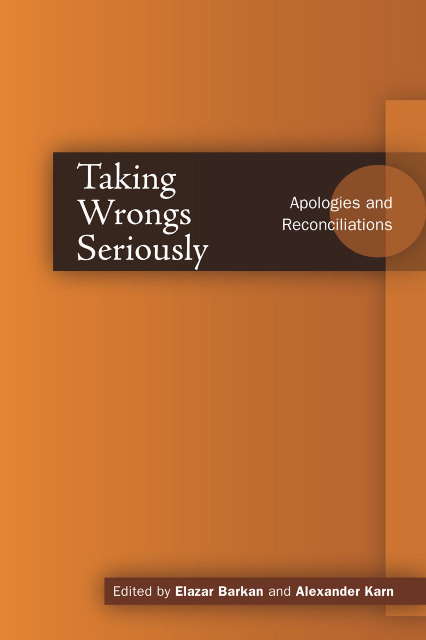 Cover image for Taking Wrongs Seriously ISBN 9780804752244