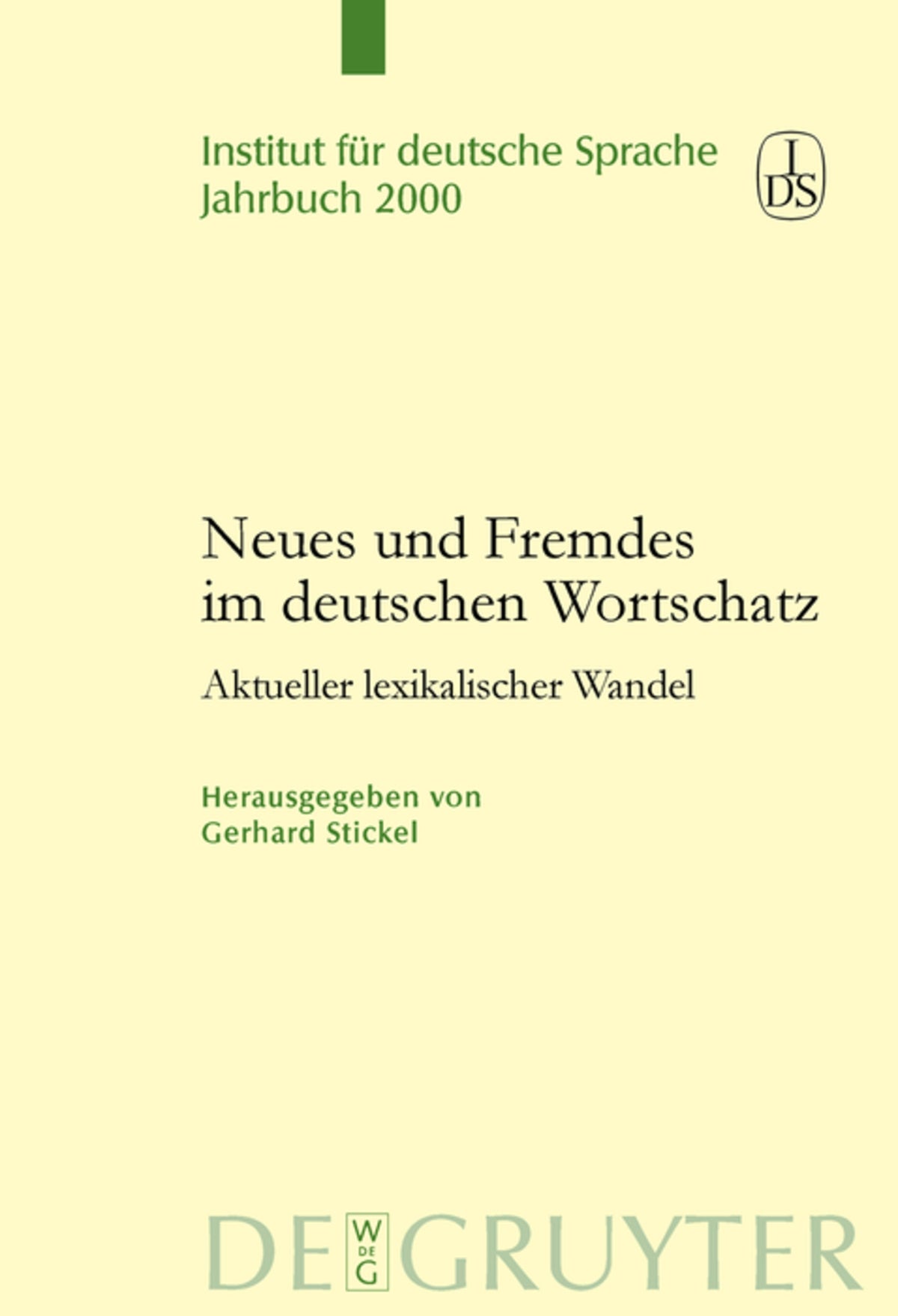 Cover image for Neues und Fremdes im deutschen Wortschatz ISBN 9783110171020