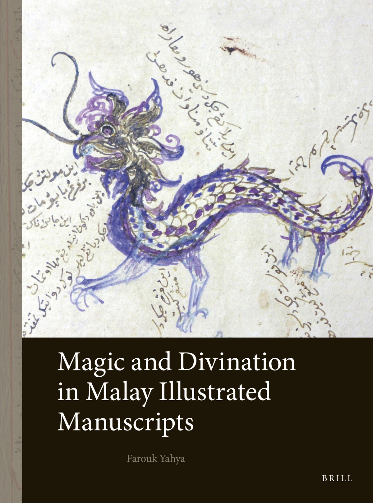 Cover image for Magic and Divination in Malay Illustrated Manuscripts ISBN 9789004547193