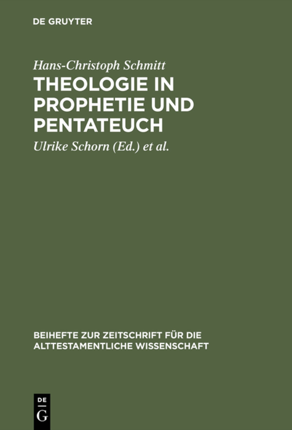 Cover image for Theologie in Prophetie und Pentateuch ISBN 9783110171884