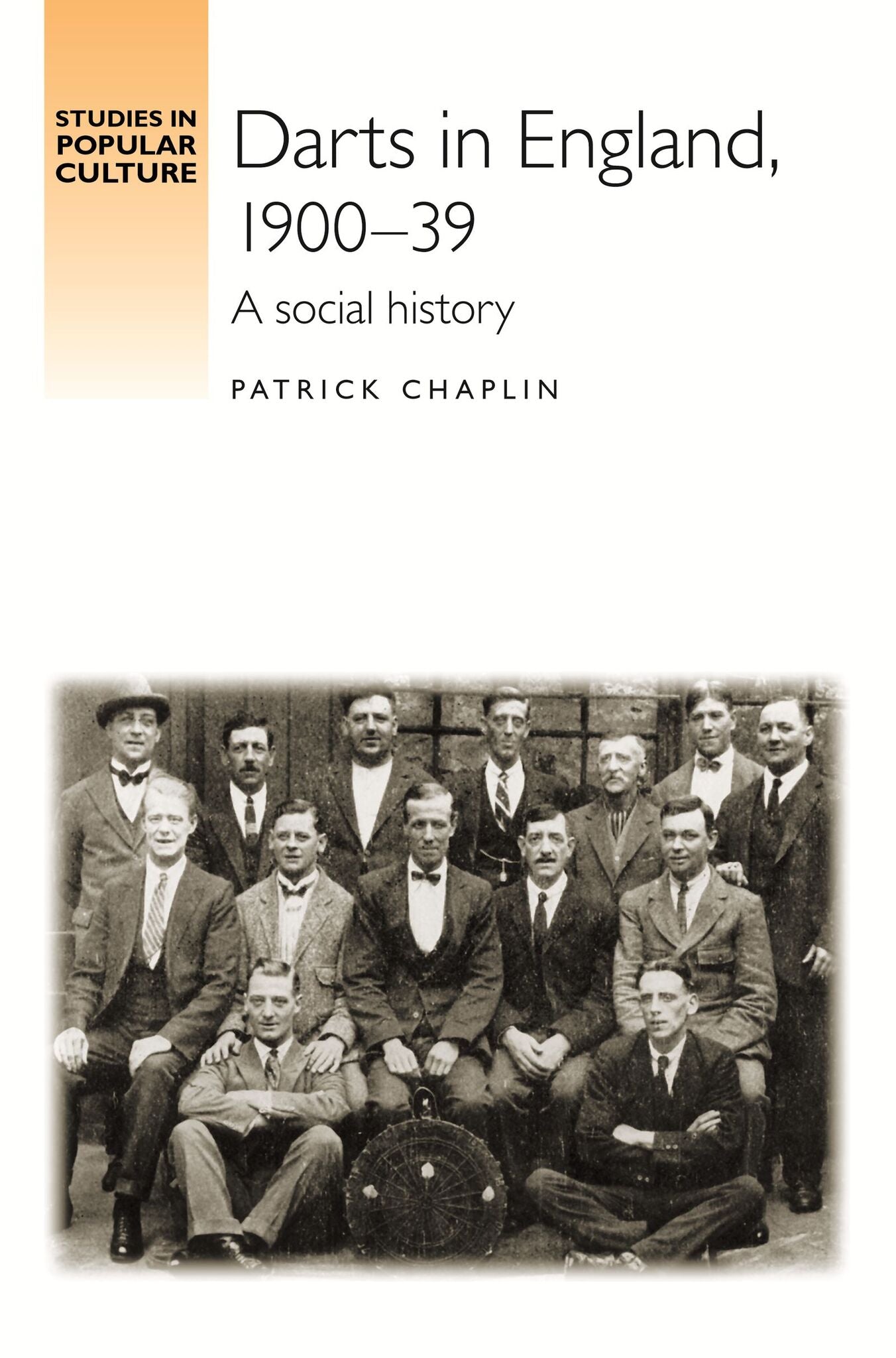 Cover image for Darts in England, 1900–39 ISBN 9780719089046