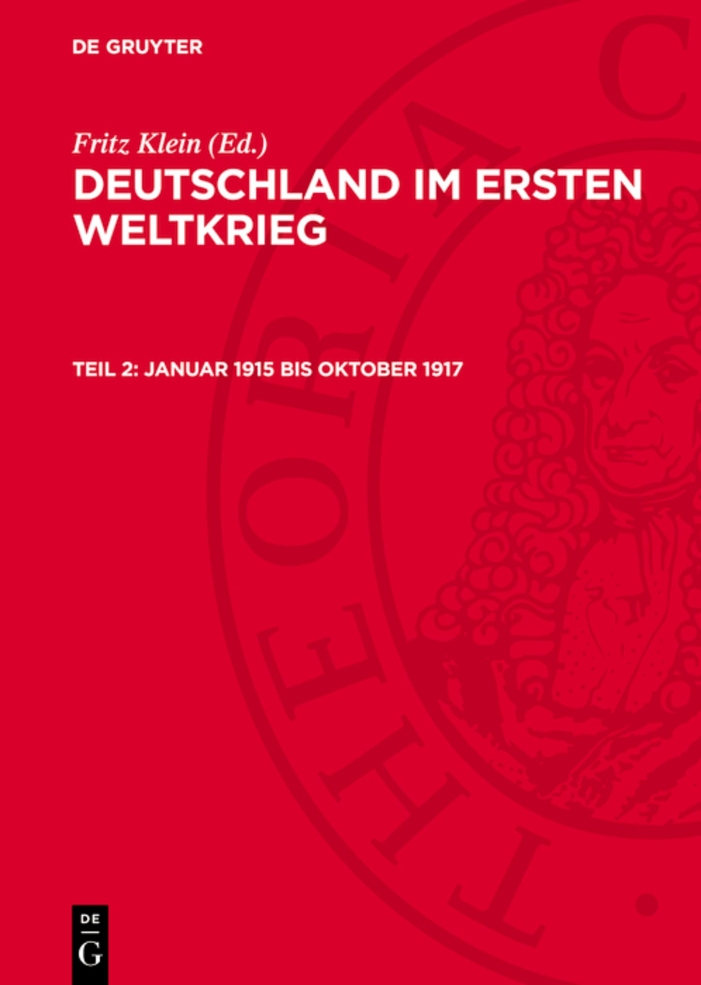 Januar 1915 bis Oktober 1917