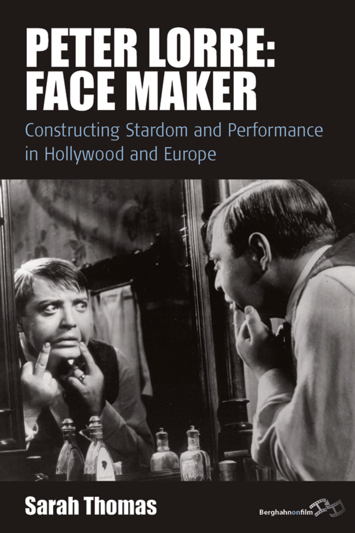Peter Lorre: Face Maker