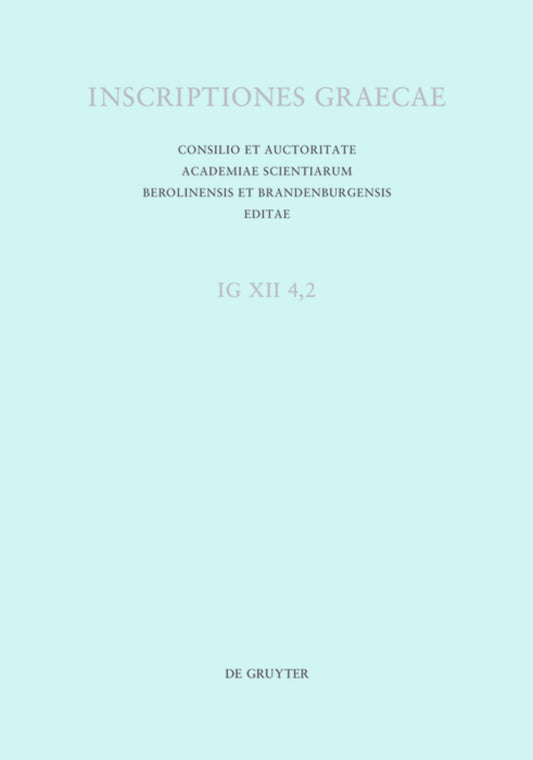 Inscriptiones Coi insulae: Catalogi, dedicationes, tituli honorarii, termini