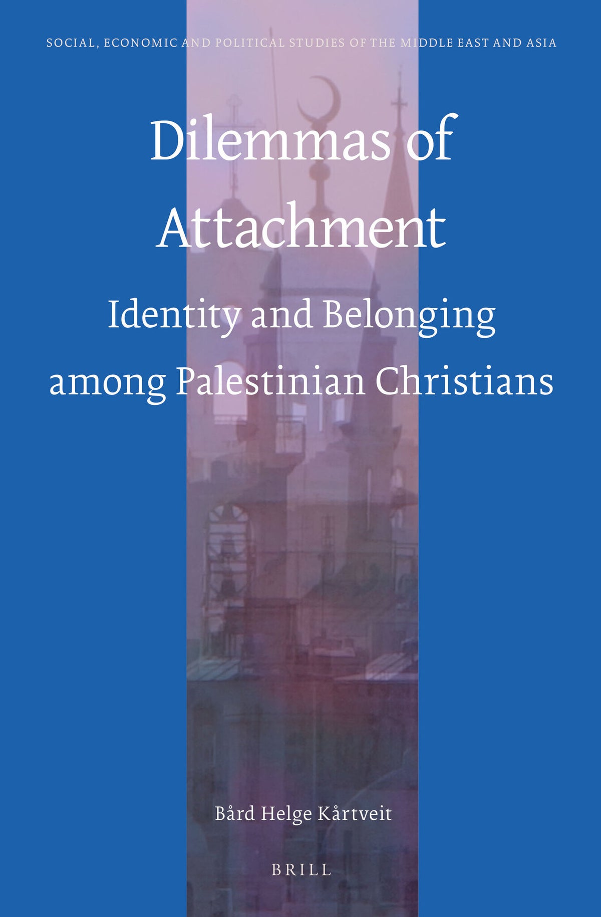Cover image for Dilemmas of Attachment ISBN 9789004271463