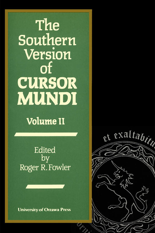 The Southern Version of Cursor Mundi, Vol. II