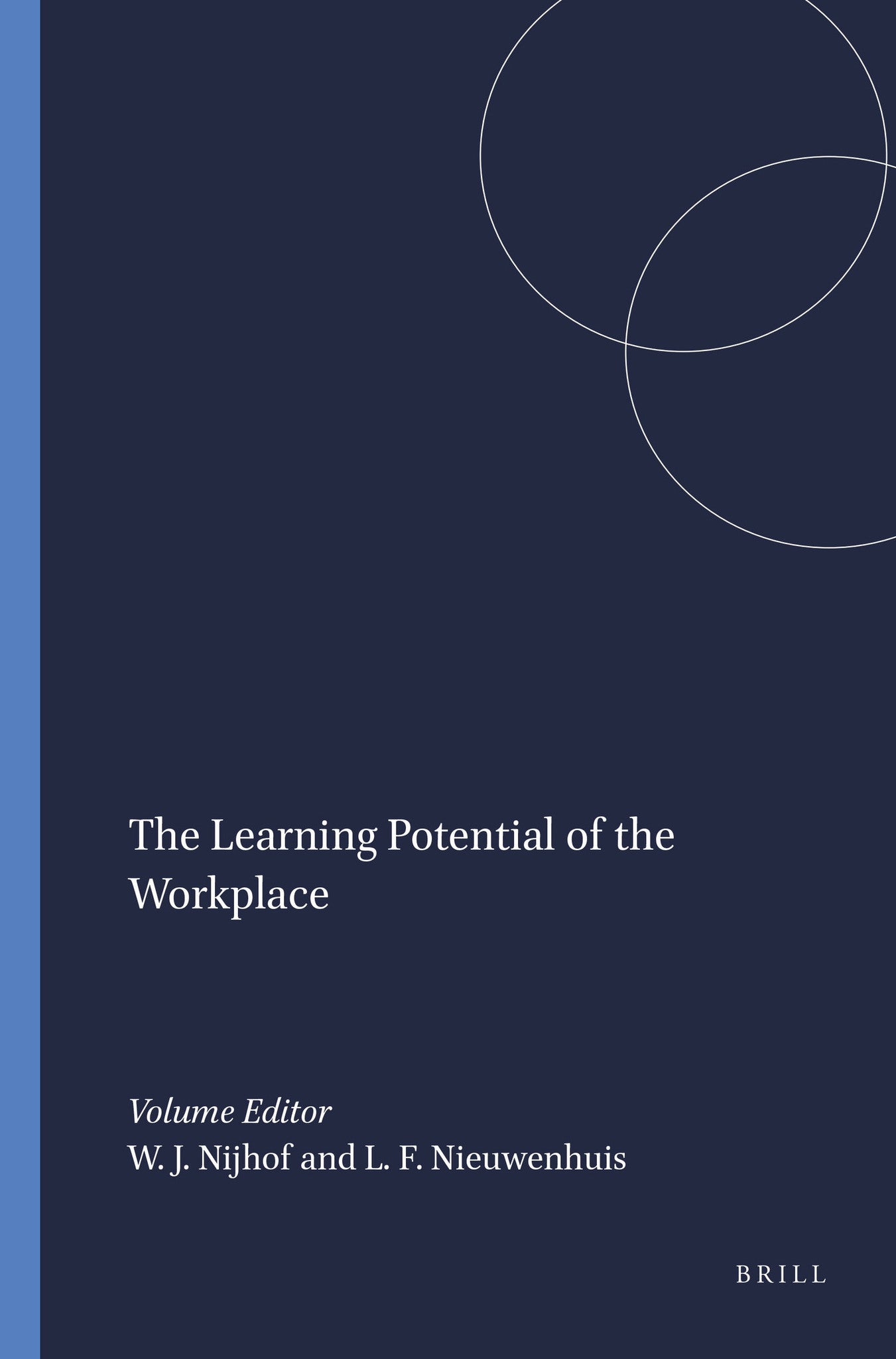 The Learning Potential of the Workplace