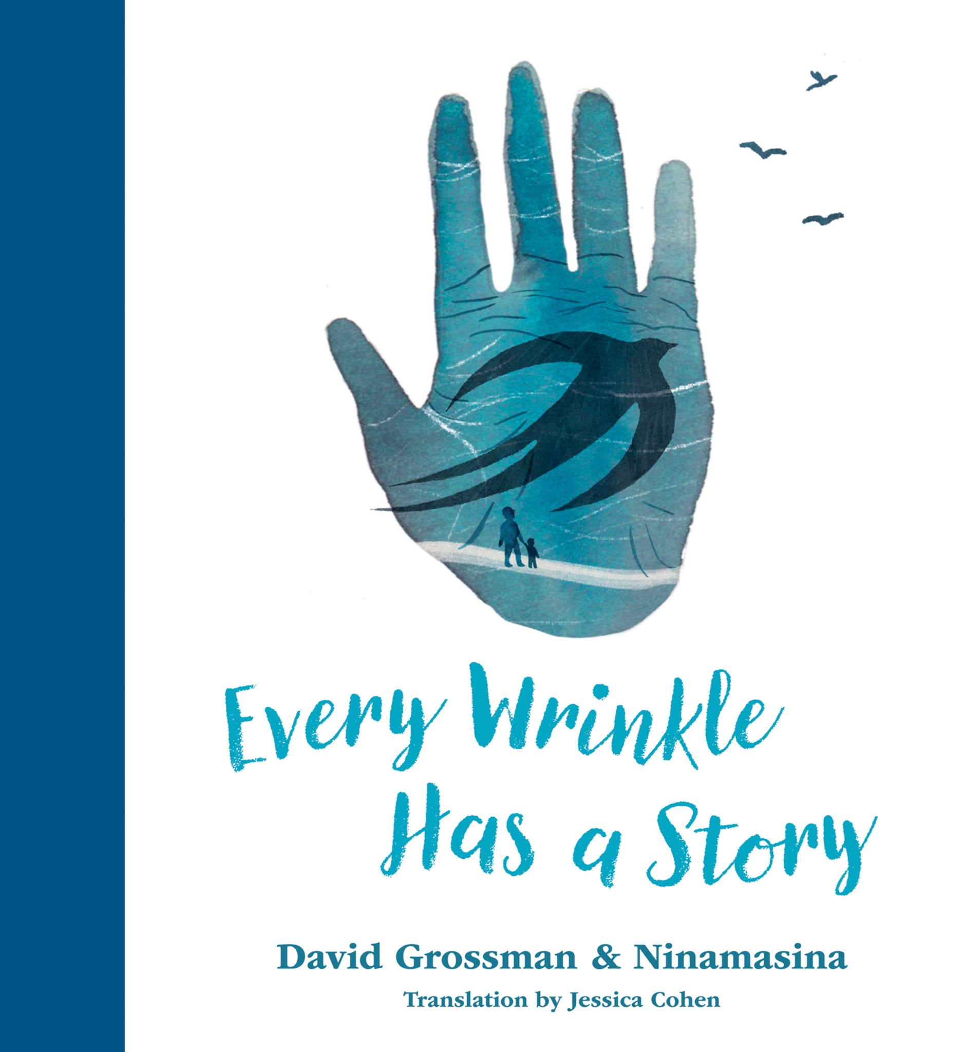 Cover image for Every Wrinkle Has a Story ISBN 9781773068275