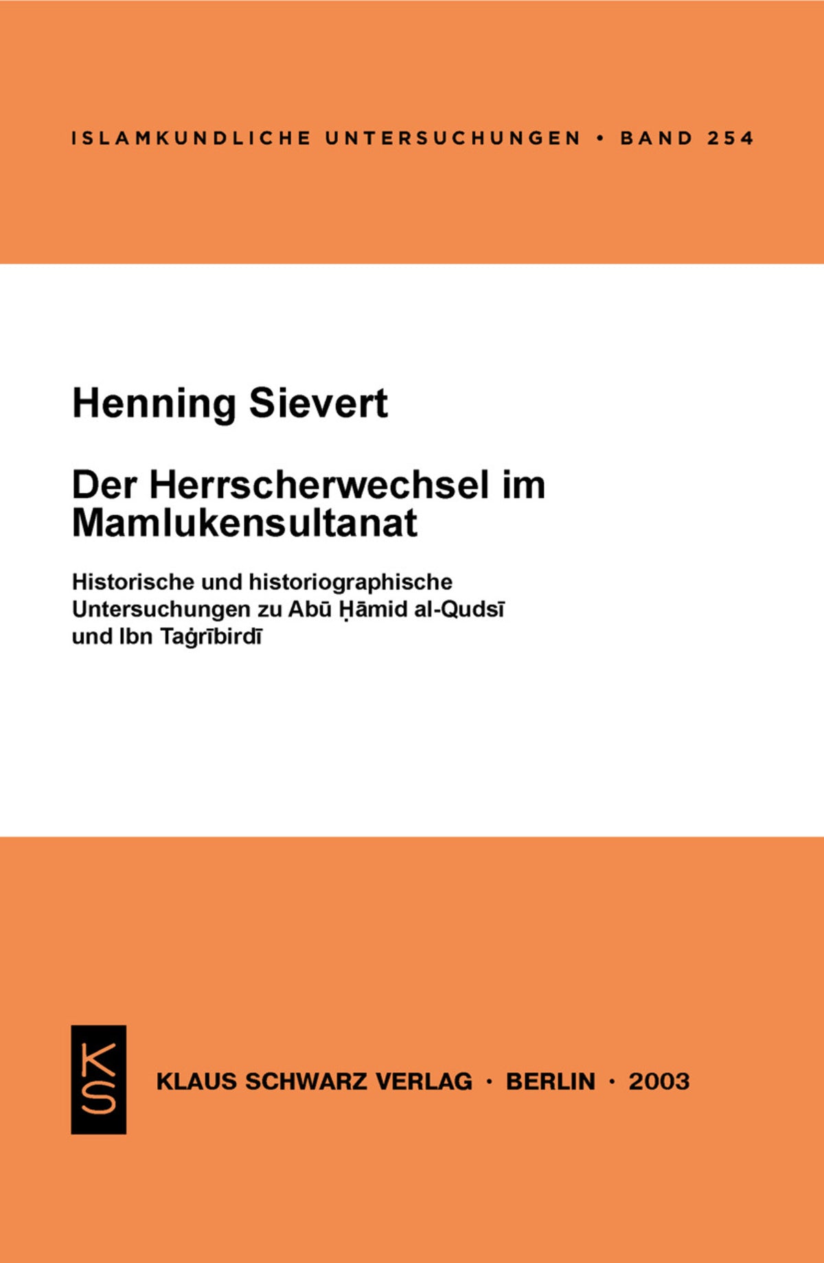 Cover image for Der Herrscherwechsel im Mamlukensultanat ISBN 9783879973101