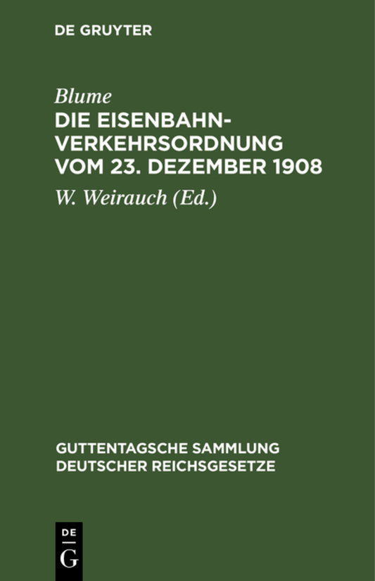 Die Eisenbahn-Verkehrsordnung vom 23. Dezember 1908