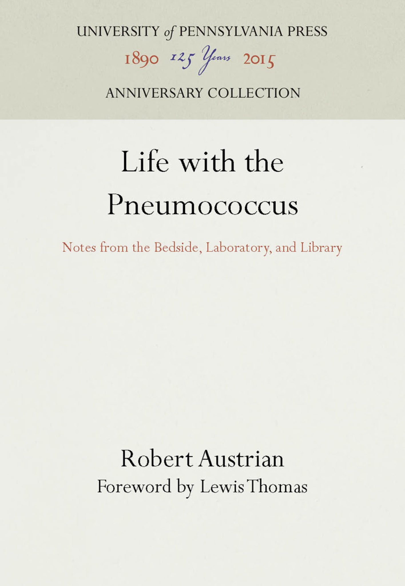Life with the Pneumococcus