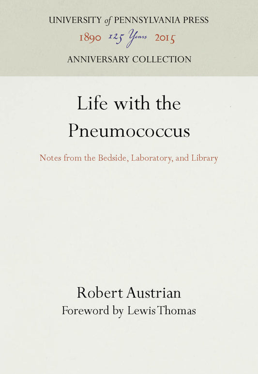 Life with the Pneumococcus