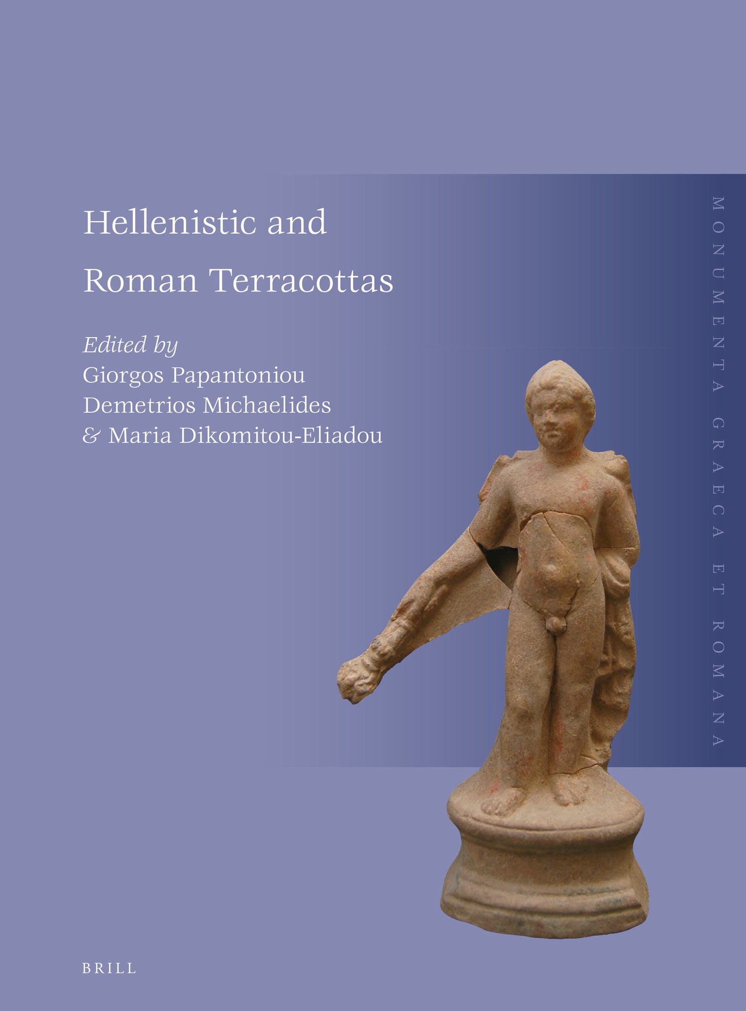 Cover image for Hellenistic and Roman Terracottas ISBN 9789004384699