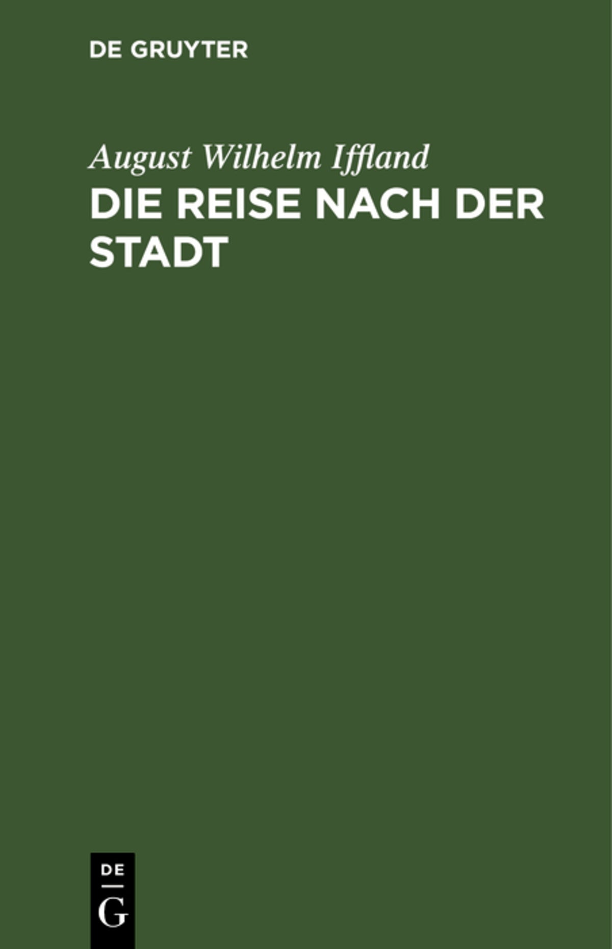 Cover image for Die Reise nach der Stadt ISBN 9783111124827