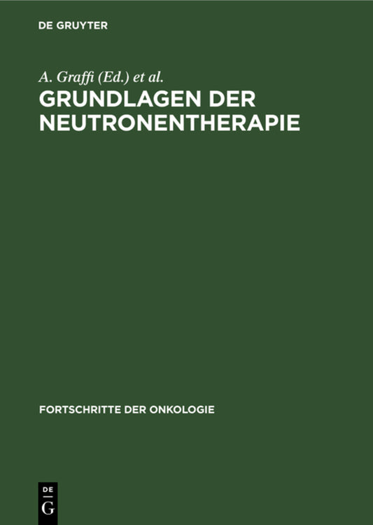 Grundlagen der Neutronentherapie