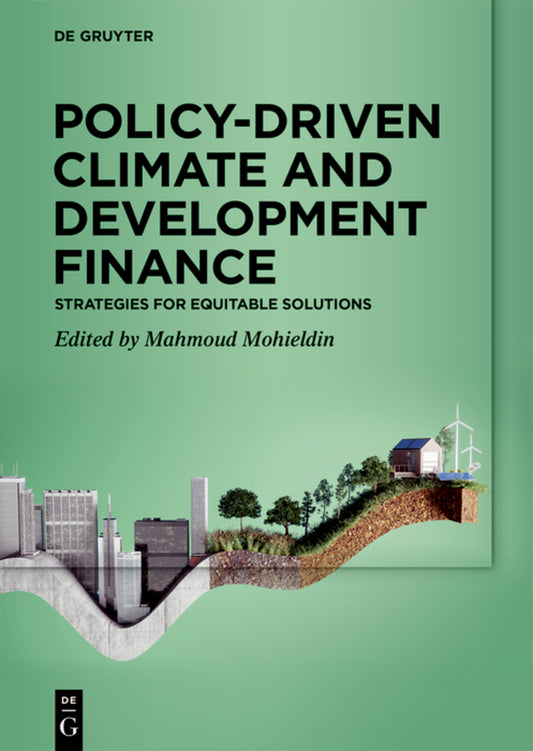 Policy-Driven Climate and Development Finance