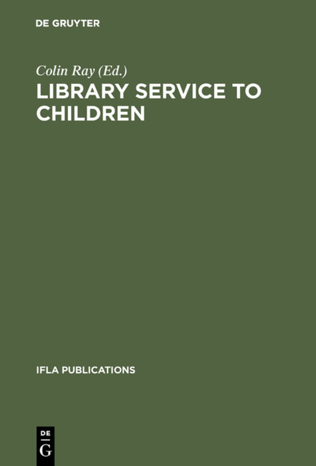 Cover image for Library service to children ISBN 9783794044320