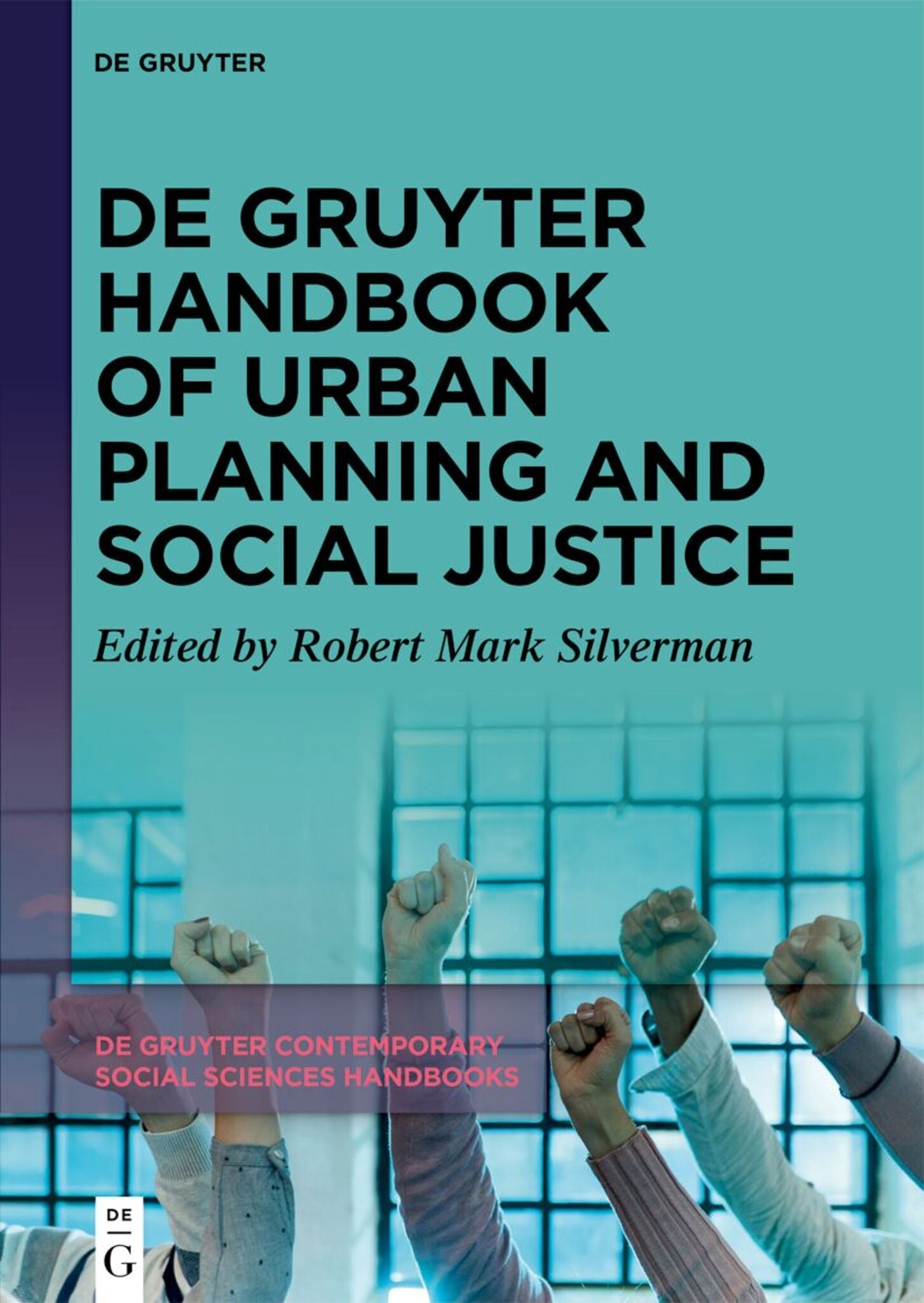 Cover image for De Gruyter Handbook of Urban Planning and Social Justice ISBN 9783111670157