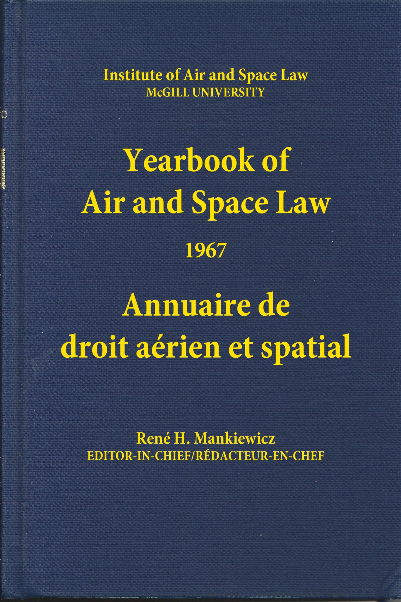 Yearbook of Air and Space Law 1966/Annuaire de droit aerien et spatial