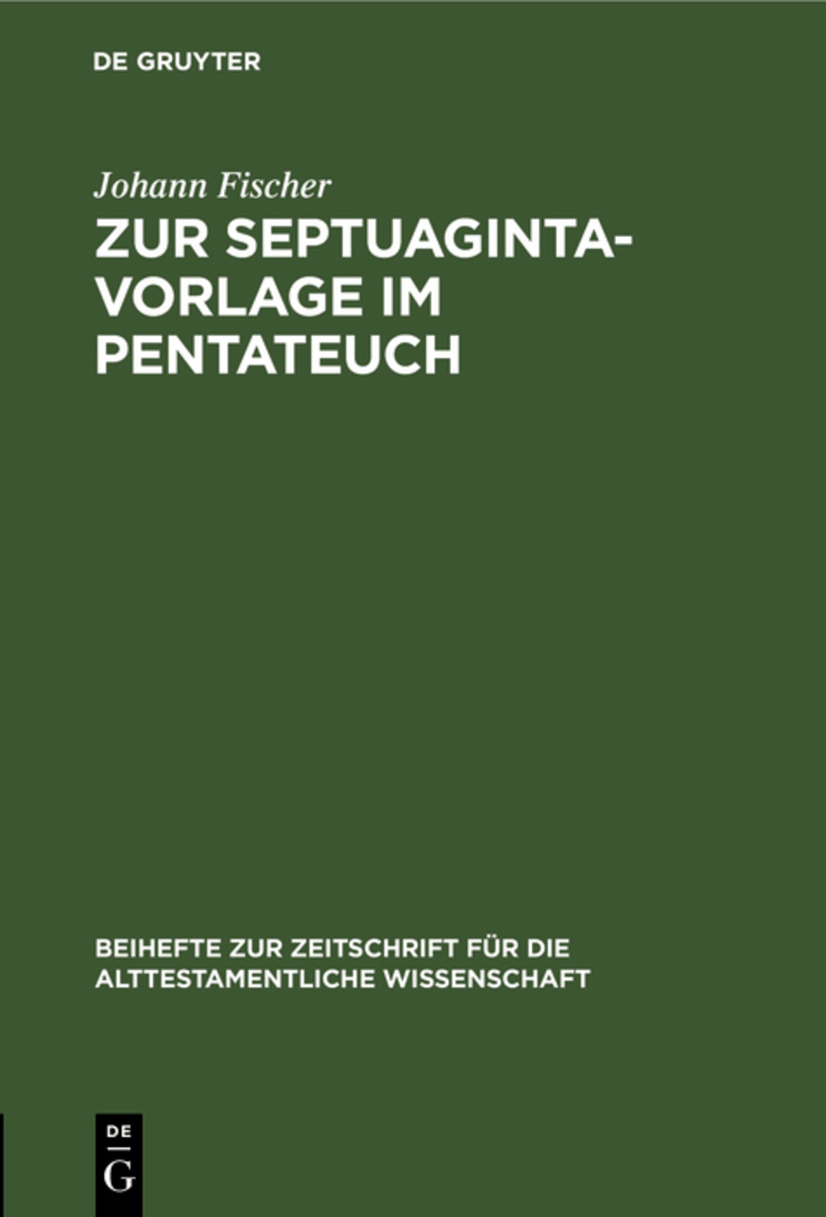 Cover image for Zur Septuaginta-Vorlage im Pentateuch ISBN 9783110983708