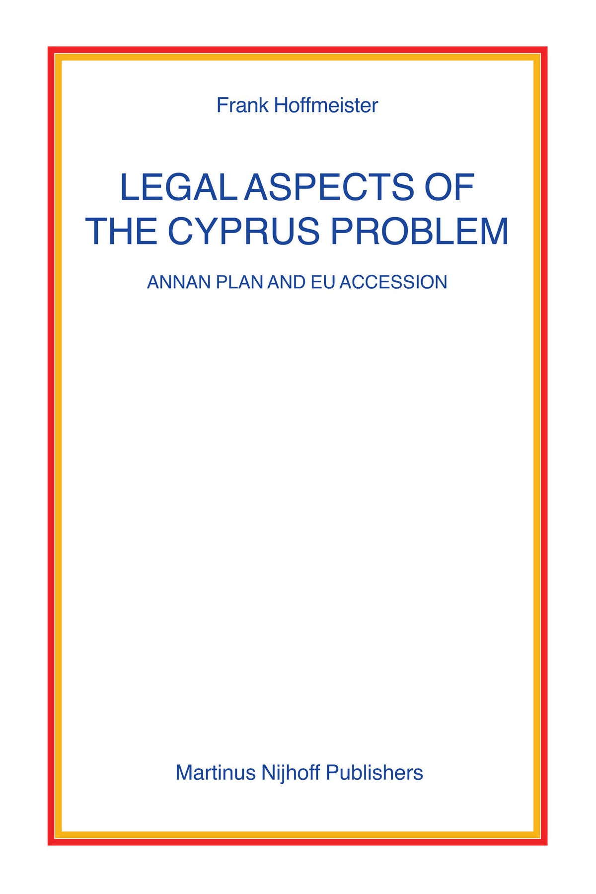 Legal Aspects of the Cyprus Problem