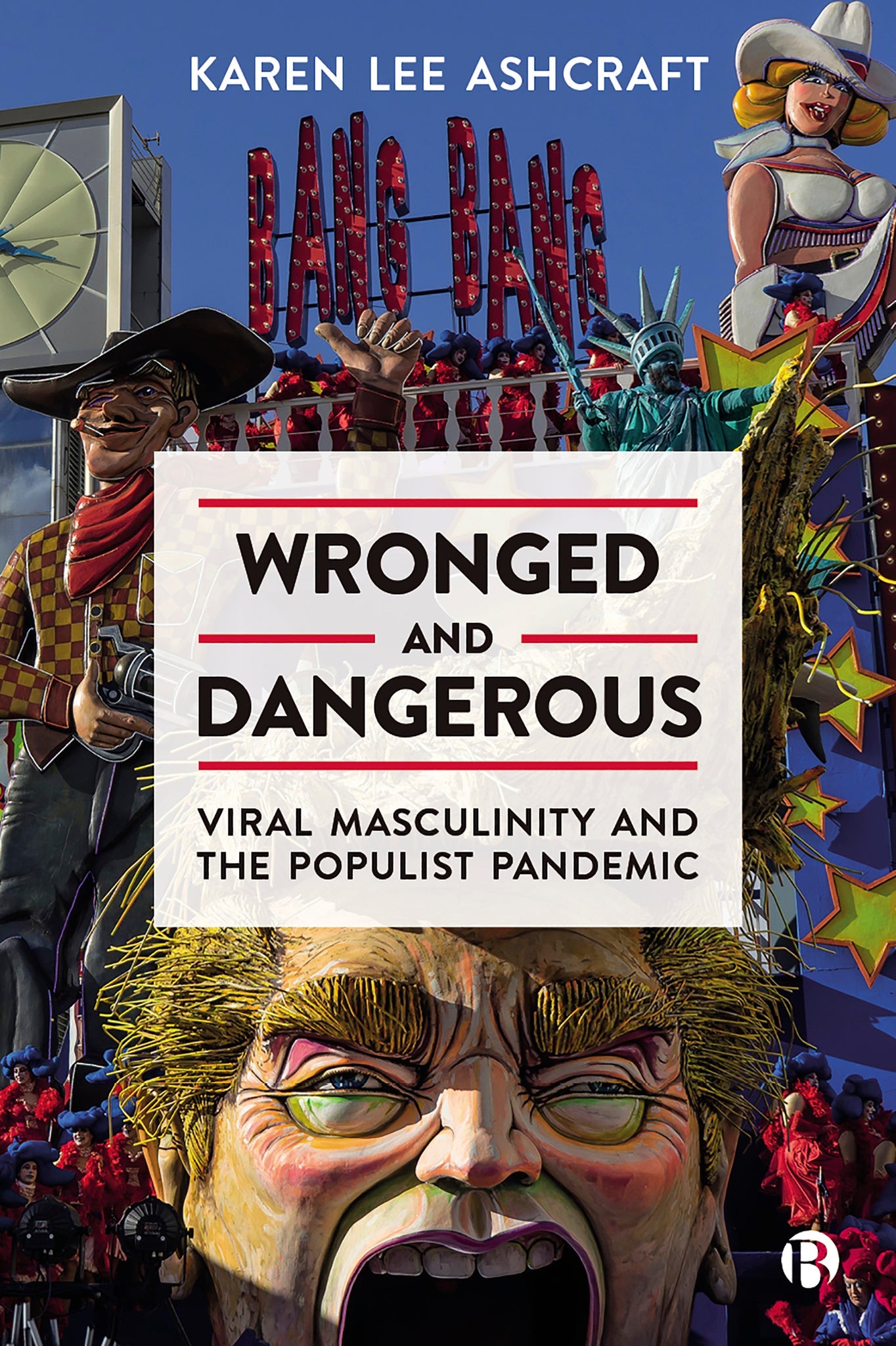 Cover image for Wronged and Dangerous ISBN 9781529221398