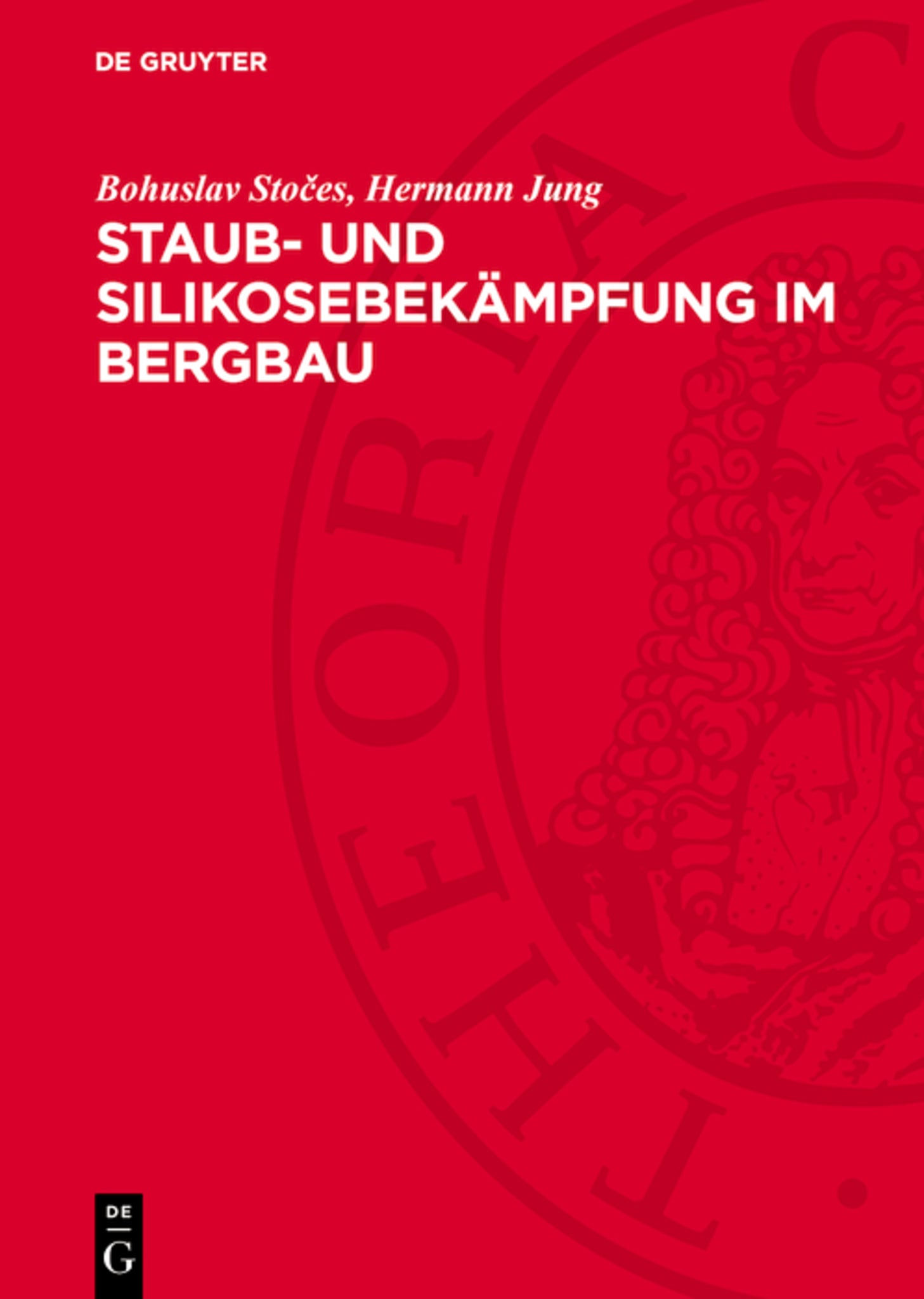 Cover image for Staub- und Silikosebekämpfung im Bergbau ISBN 9783112705568