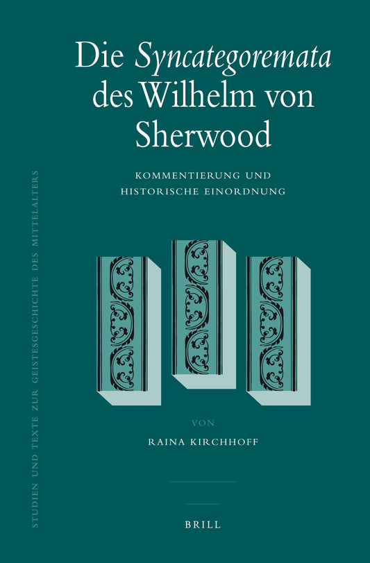 Die Syncategoremata des Wilhelm von Sherwood