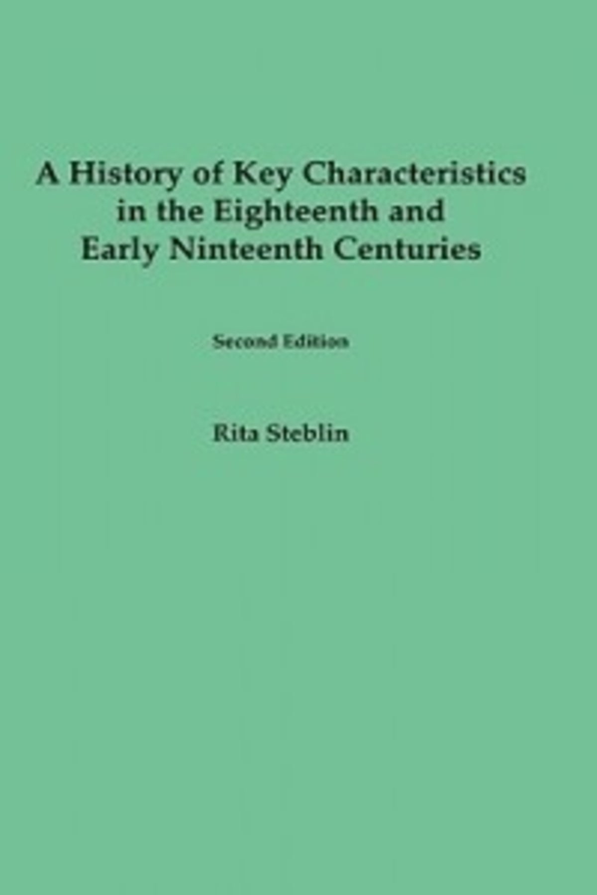 Cover image for A History of Key Characteristics in the 18th and Early 19th Centuries ISBN 9781580460415