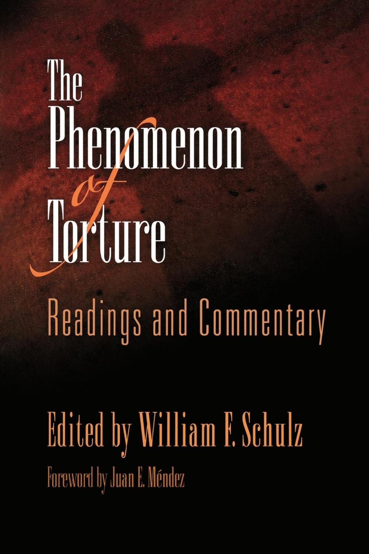 Cover image for The Phenomenon of Torture ISBN 9780812219821