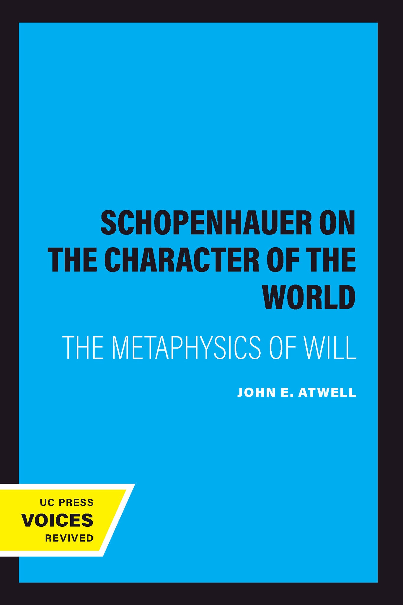 Cover image for Schopenhauer on the Character of the World ISBN 9780520087705