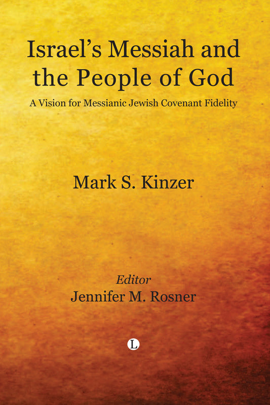 Israel's Messiah and the People of God