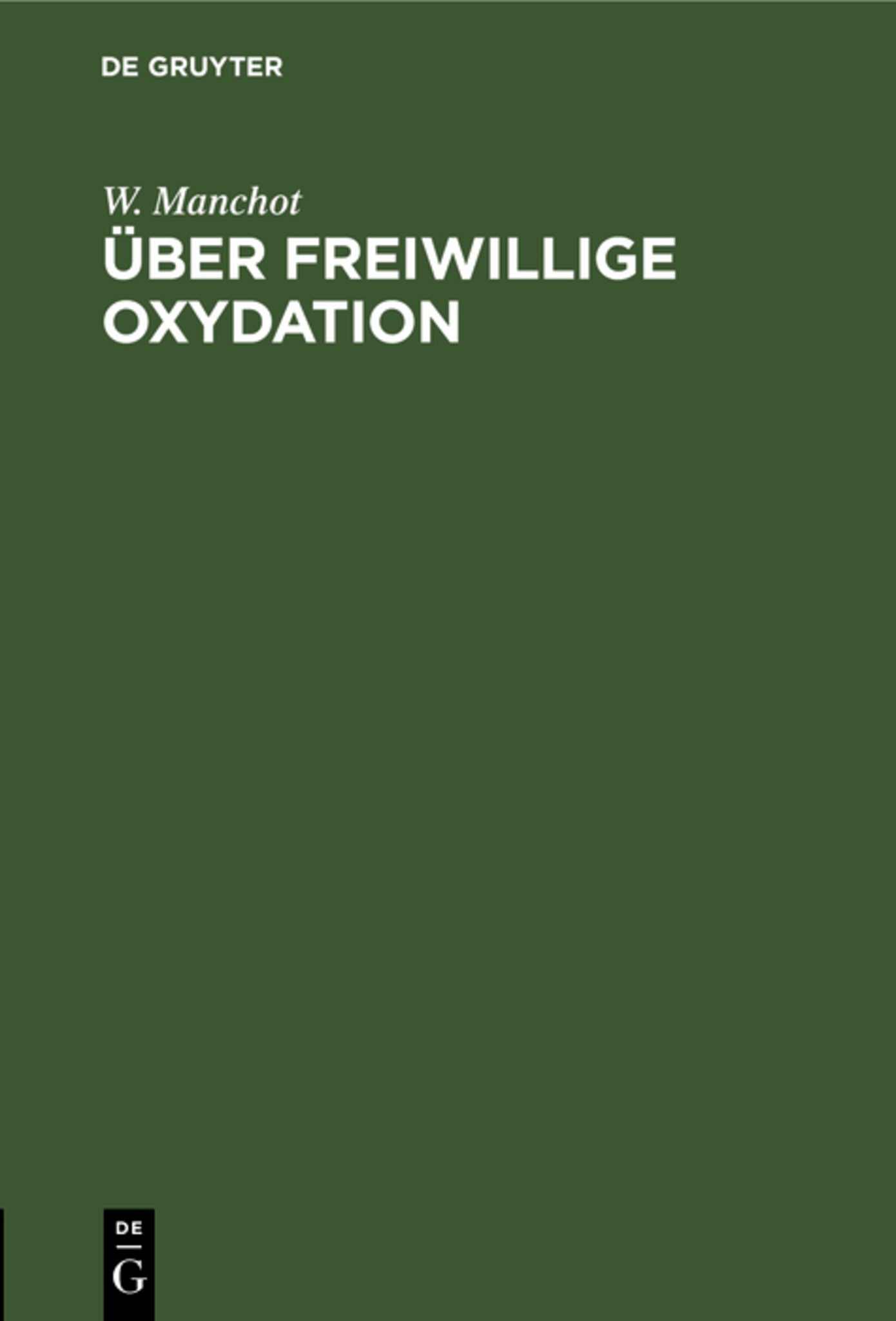 Über freiwillige Oxydation