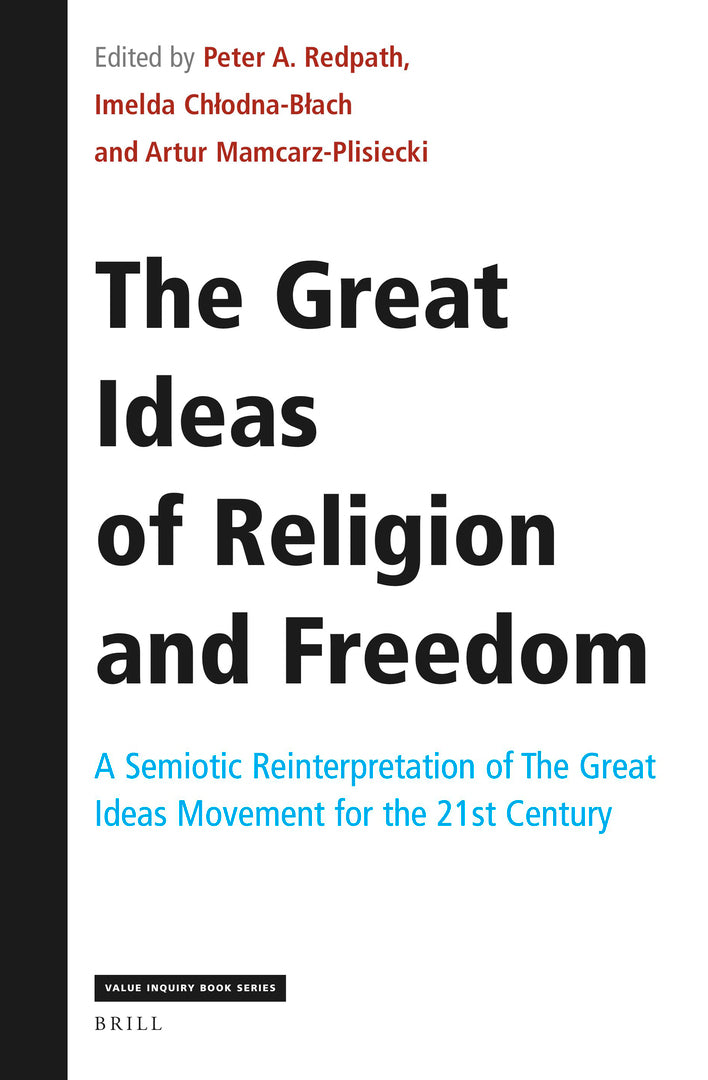 Cover image for The Great Ideas of Religion and Freedom ISBN 9789004468009