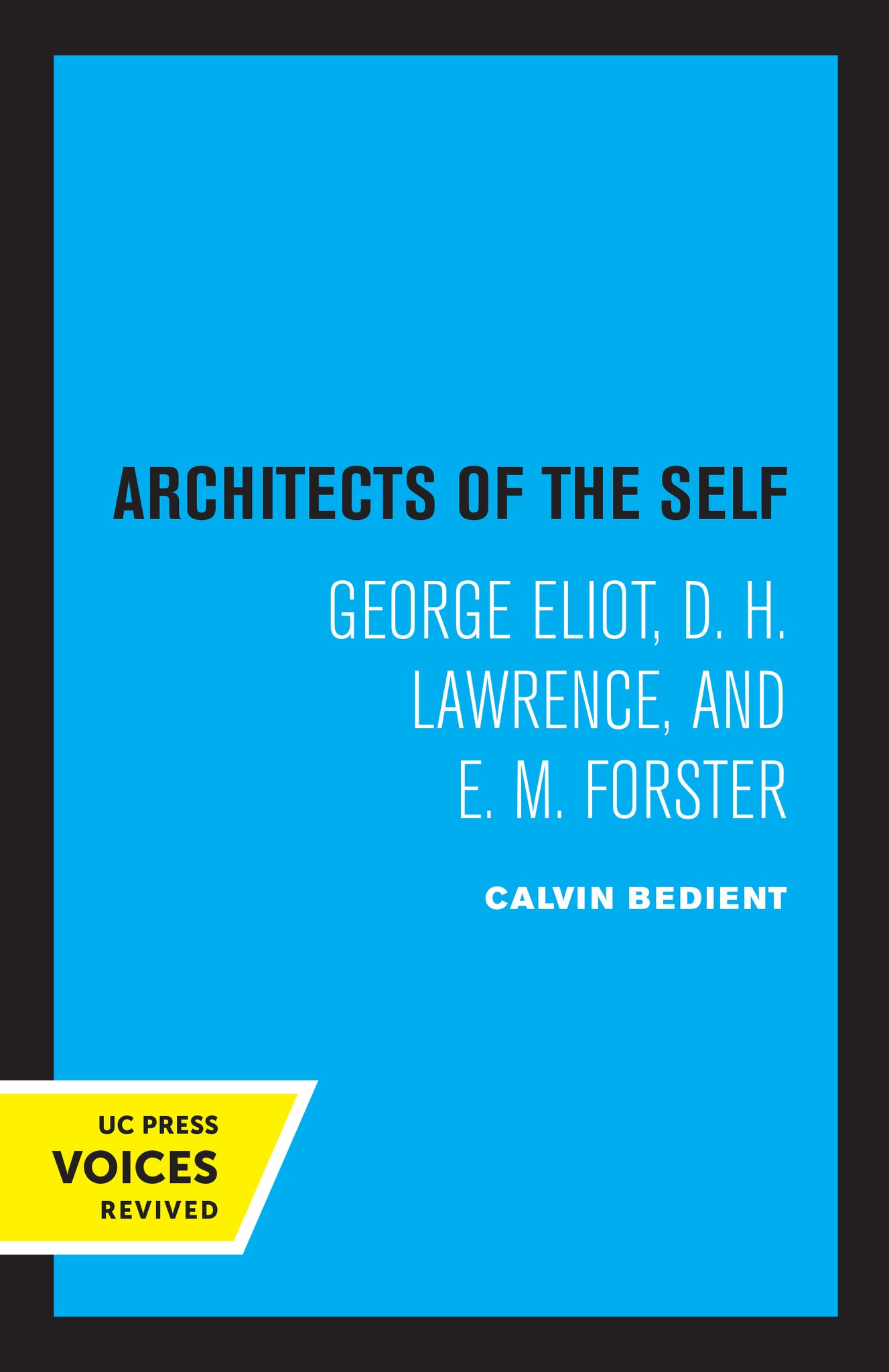 Cover image for Architects of the Self ISBN 9780520347212