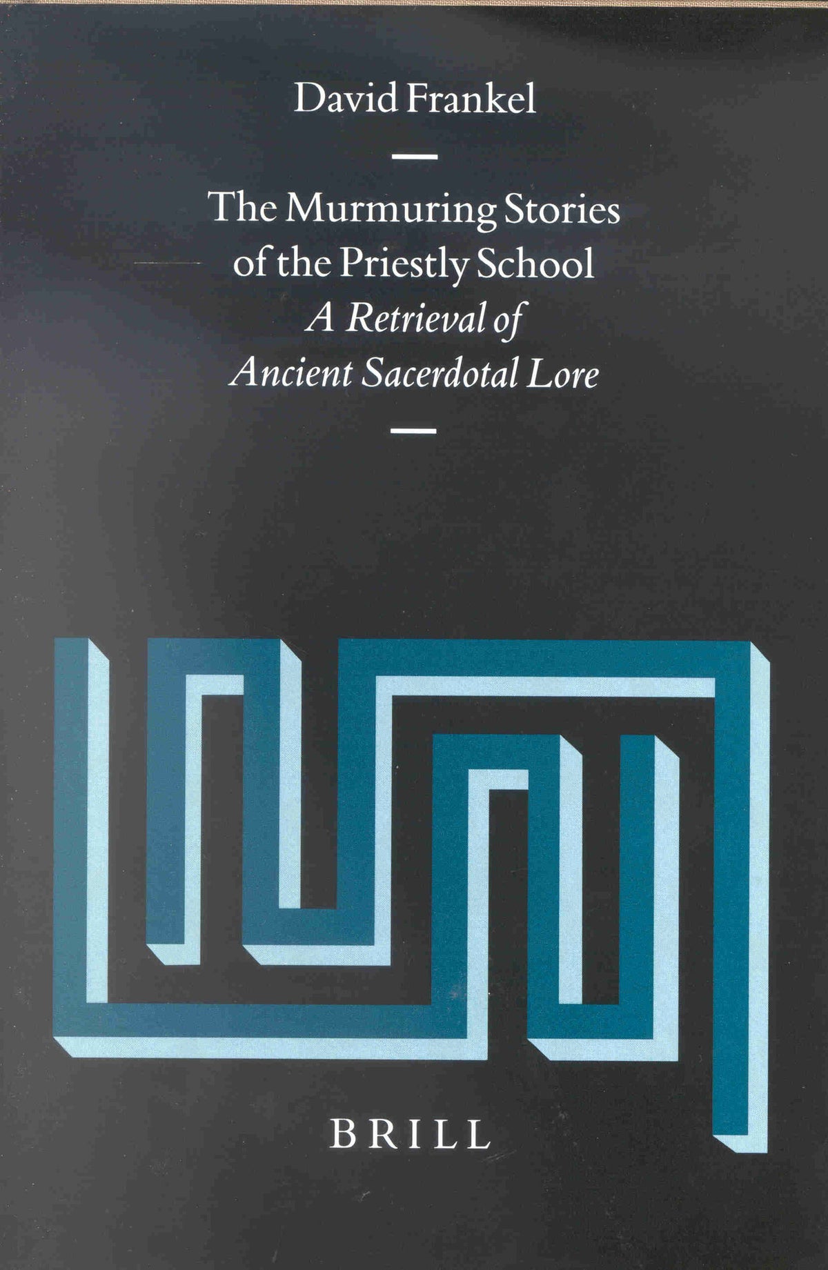 Cover image for The Murmuring Stories of the Priestly School ISBN 9789004123687